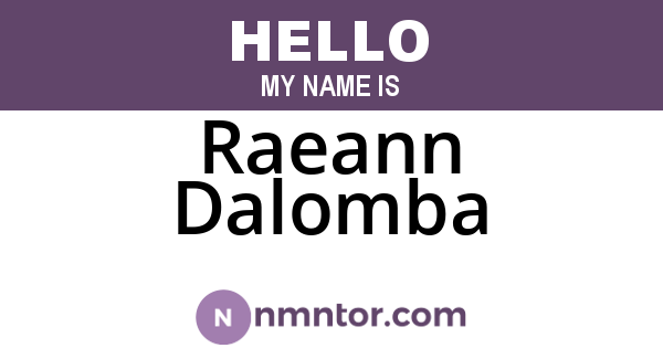 Raeann Dalomba