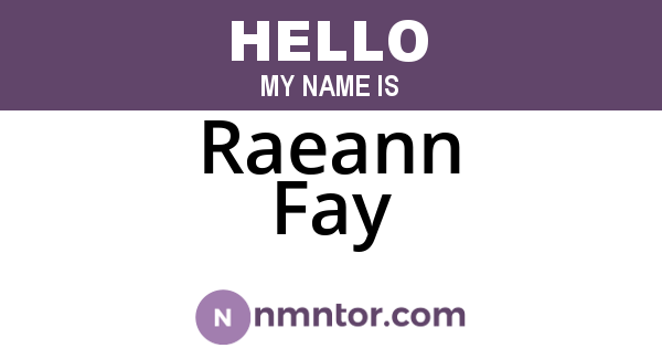 Raeann Fay