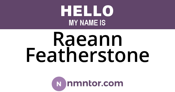 Raeann Featherstone