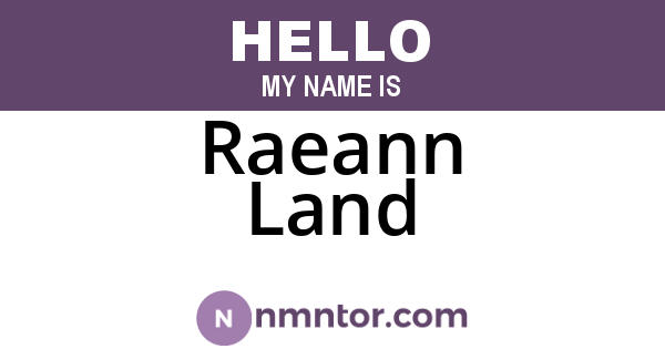 Raeann Land
