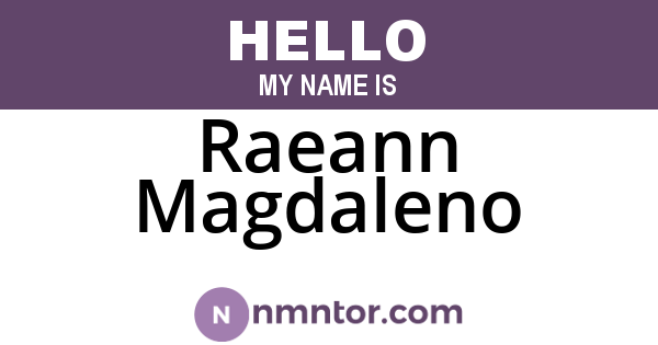 Raeann Magdaleno