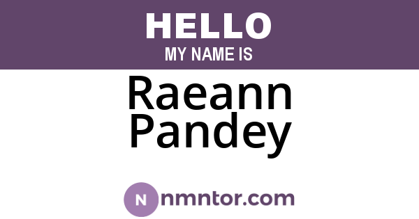 Raeann Pandey