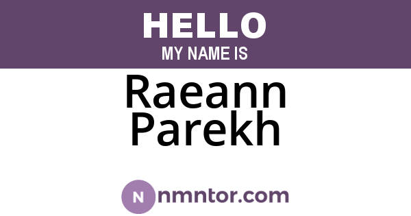 Raeann Parekh
