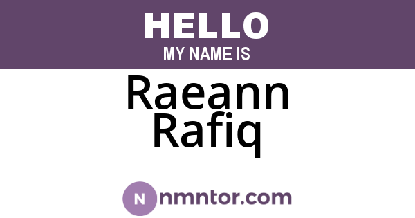 Raeann Rafiq