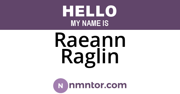 Raeann Raglin