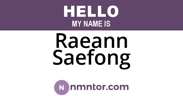 Raeann Saefong