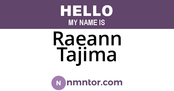 Raeann Tajima