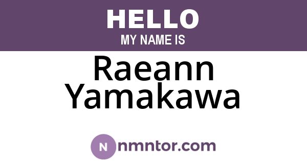 Raeann Yamakawa