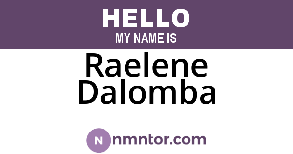Raelene Dalomba