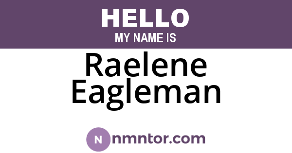 Raelene Eagleman