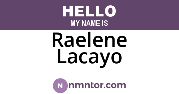 Raelene Lacayo