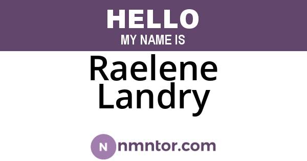 Raelene Landry