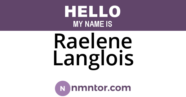 Raelene Langlois