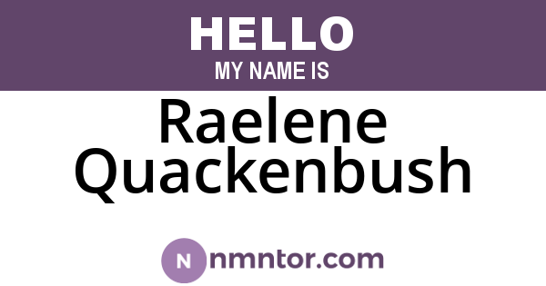 Raelene Quackenbush