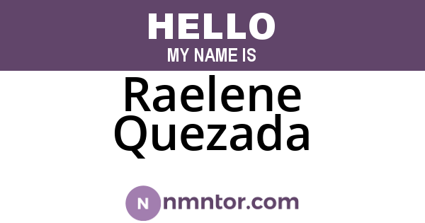 Raelene Quezada
