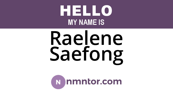 Raelene Saefong