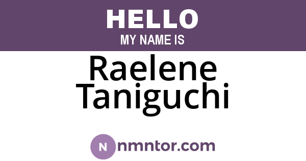 Raelene Taniguchi