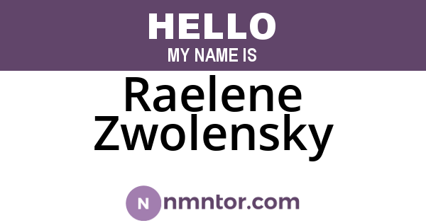 Raelene Zwolensky