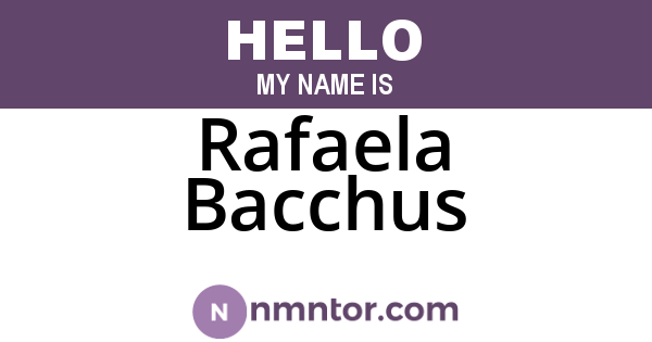 Rafaela Bacchus