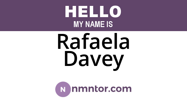 Rafaela Davey