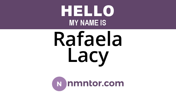 Rafaela Lacy