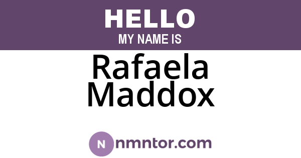 Rafaela Maddox