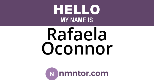 Rafaela Oconnor