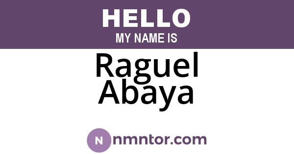 Raguel Abaya