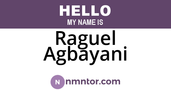 Raguel Agbayani