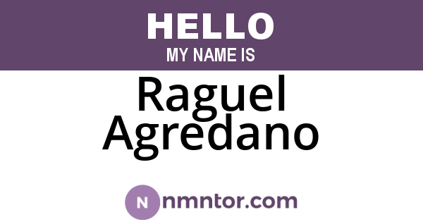 Raguel Agredano