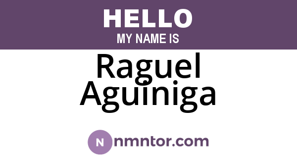 Raguel Aguiniga
