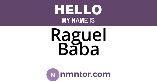 Raguel Baba