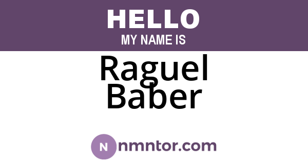Raguel Baber