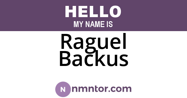 Raguel Backus