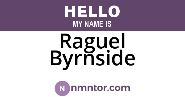 Raguel Byrnside