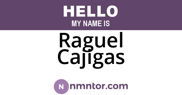 Raguel Cajigas