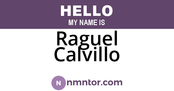 Raguel Calvillo