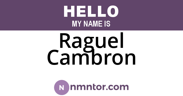 Raguel Cambron