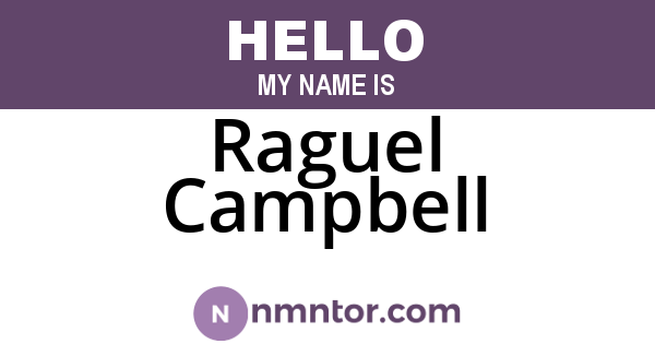 Raguel Campbell