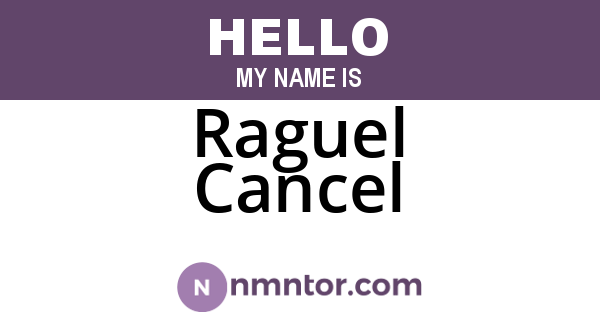 Raguel Cancel