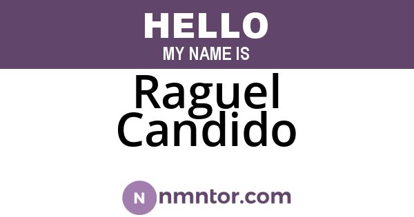 Raguel Candido