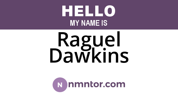 Raguel Dawkins