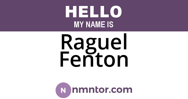 Raguel Fenton