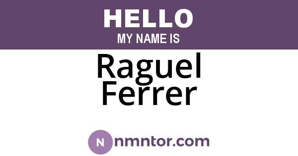 Raguel Ferrer