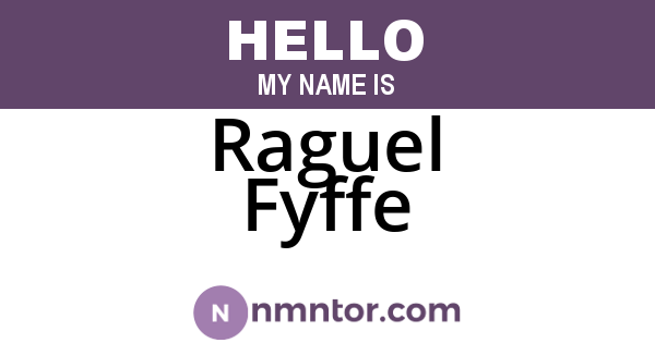 Raguel Fyffe