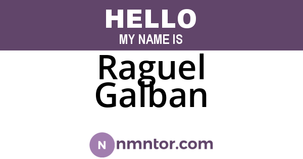 Raguel Galban