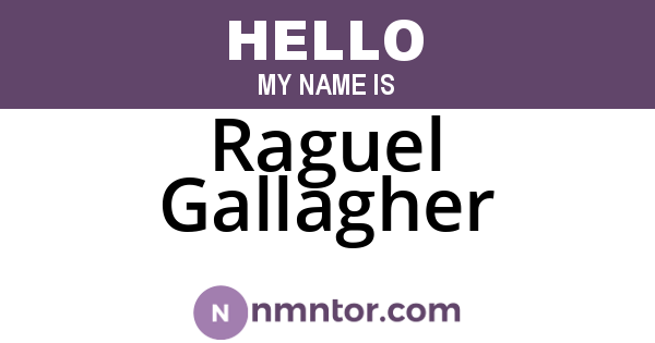 Raguel Gallagher