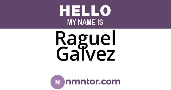 Raguel Galvez