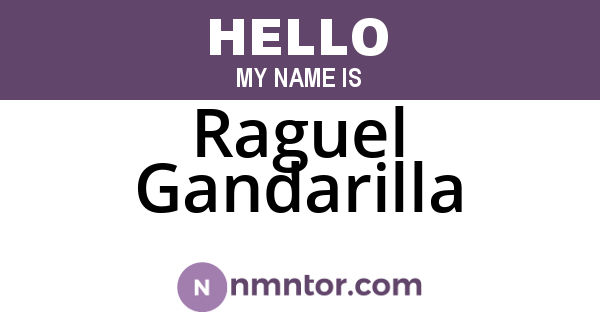 Raguel Gandarilla