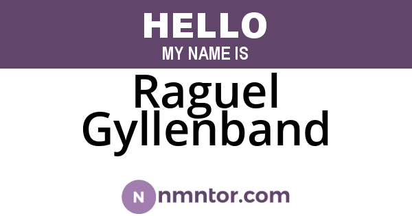 Raguel Gyllenband